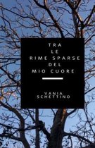 Tra le rime sparse del mio cuore