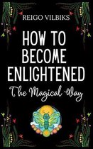 How To Become Enlightened