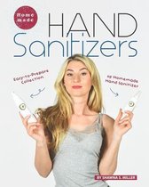 Homemade Hand Sanitizers