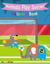 Animals Play Soccer