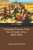 Campaign Pictures of the War in South Africa (1899-1900)