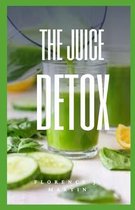 The Juice Detox
