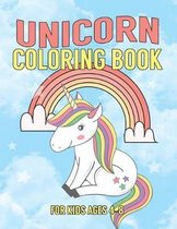 Unicorn Coloring Book for Kids Ages 4-8: Cute Princess Unicorns Gifts for Girls Kids on Birthday or for have fun