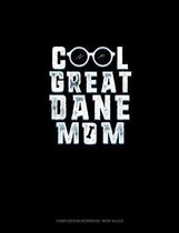 Cool Great Dane Mom