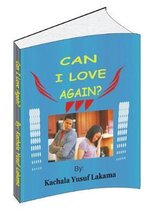 Can I Love Again?