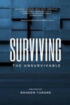 Surviving the Unsurvivable