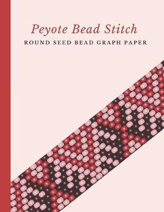 Peyote Bead Stitch Round Seed Bead Graph Paper, Micka'S Creative Crafts