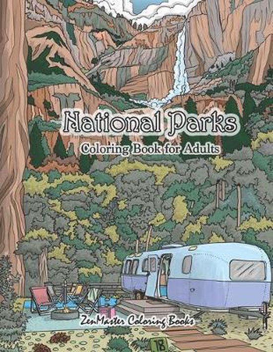 National Parks Coloring Book for Adults, Zenmaster Coloring Books