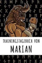 Trainingstagebuch von Marian: Personalisierter Tagesplaner f�r dein Fitness- und Krafttraining im Fitnessstudio oder Zuhause