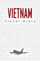 Vietnam Travel Diary