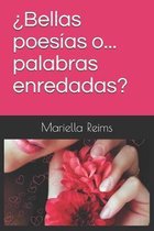 �Bellas poes�as o... palabras enredadas?