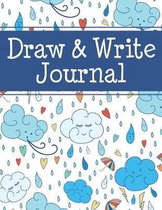 Draw & Write Journal: Notebook for Children with Space for Writing and Drawing on Every Page