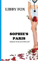 Sophie's Paris: Sequel to BLACK FOR LAST