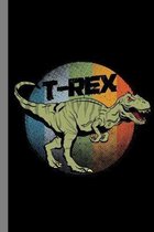 T-Rex: Dinosaur Gift For Men And Women (6''x9'') Dot Grid Notebook To Write In