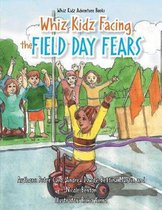 Facing Field Day Fears