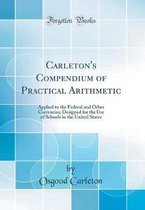 Carleton's Compendium of Practical Arithmetic