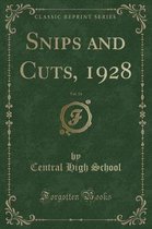 Snips and Cuts, 1928, Vol. 16 (Classic Reprint)