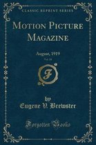 Motion Picture Magazine, Vol. 18