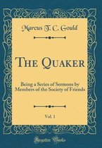 The Quaker, Vol. 1