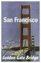 Wandbord - San Francisco - Golden Gate Bridge - USA