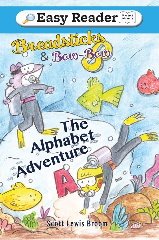 Breadsticks & Bow-Bow 1 - The Alphabet Adventure - cover