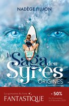 La saga des Syrès 1 - La saga des Syrès - Tome 1
