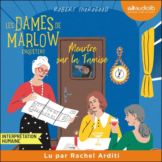 Les Dames de Marlow enquêtent, tome 4 - Meurtre sur la Tami ... - cover