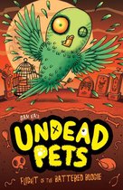 Undead Pets 6 - Flight of the Battered Budgie