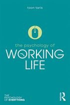 The Psychology of Everything - The Psychology of Working Life