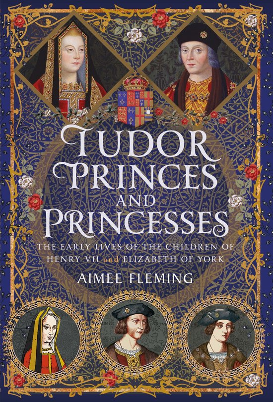 Tudor Princes and Princesses - cover