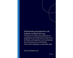Nederlandse geneeskunde in de indische archipel 1816-1942