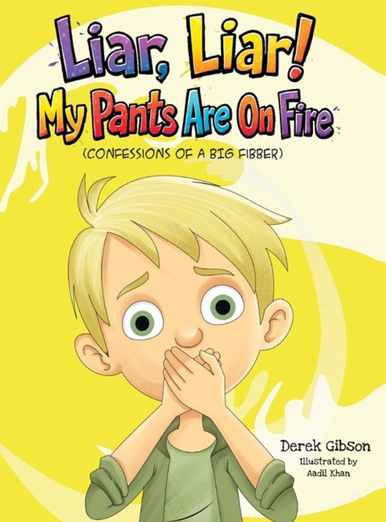 Liar Liar, My Pants Are On Fire!