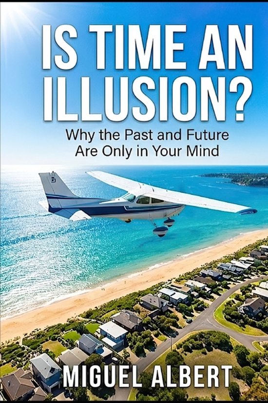 Is Time An Illusion? - cover