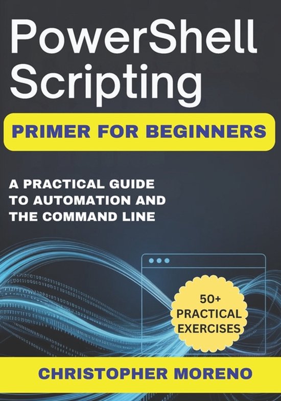 PowerShell Scripting Primer for Beginners - cover