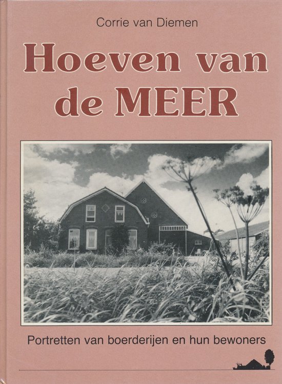 Boek 'Hoeven van de MEER' met een foto van een boerderij en tekst in het Nederlands.