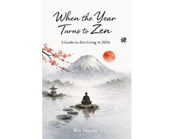 When the Year Turns to Zen