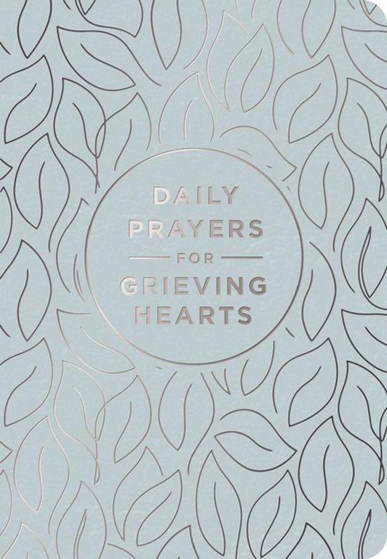 Daily Prayers - Daily Prayers for Grieving Hearts - cover
