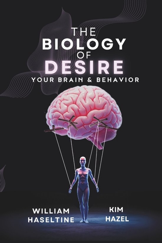 The Biology of Desire - cover