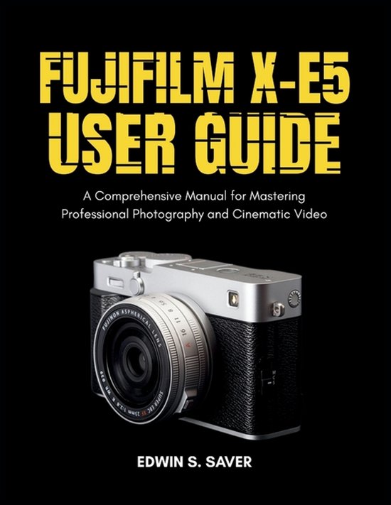 Fujifilm X-E5 User Guide - cover
