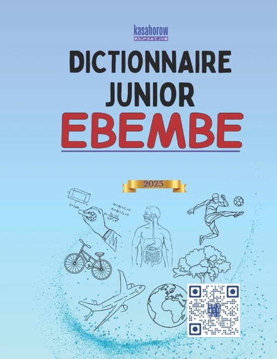 La Connexion: Français Ebembe- Dictionnaire Junior Ebembe - cover