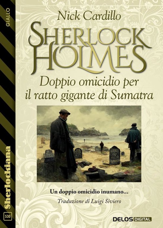 Sherlockiana 530 - Sherlock Holmes - Doppio omicidio per il  ... - cover