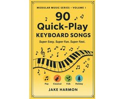 90 Quick-Play Keyboard Songs