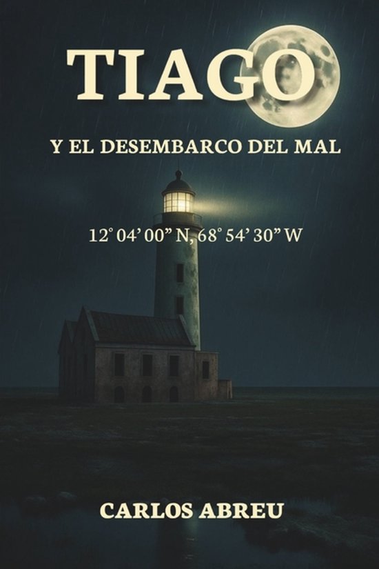 La Luna de las Hojas Caídas- Tiago Y El Desembarco del Mal - cover