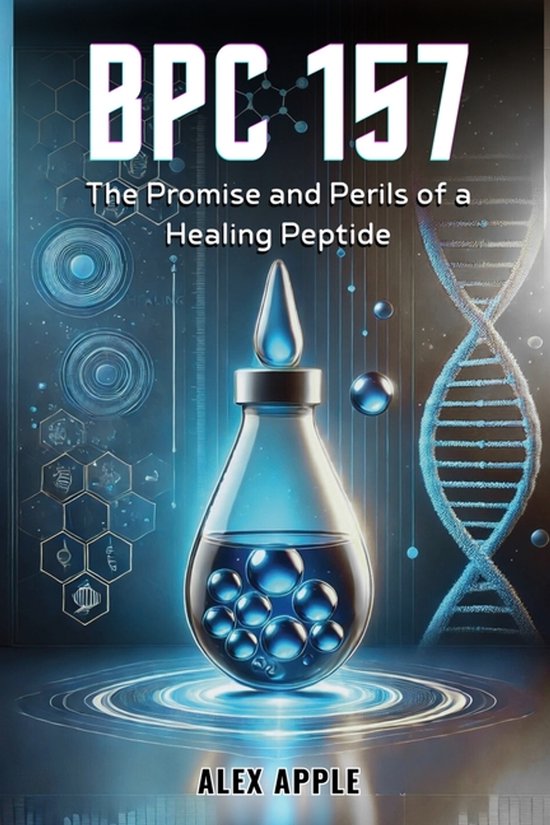 The Promise and Perils- Bpc-157 - cover