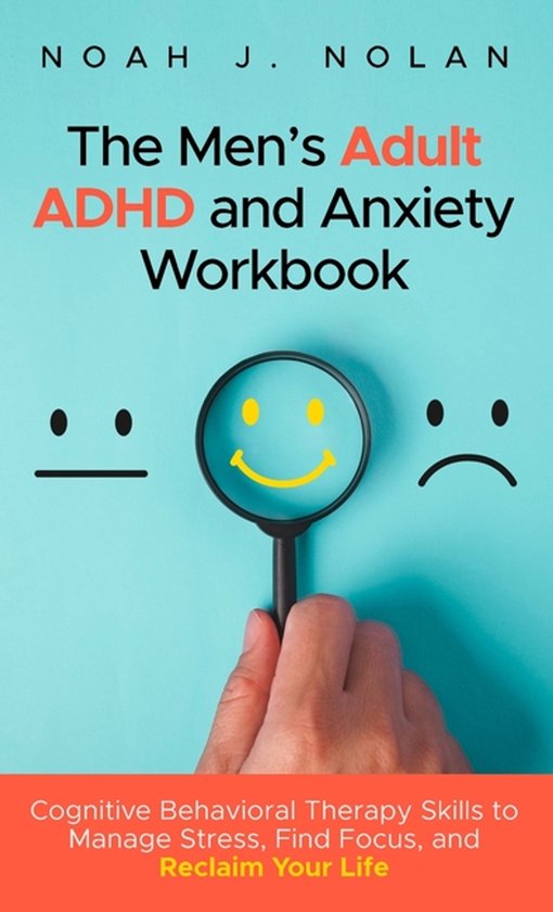 The Men's Adult ADHD and Anxiety Workbook - cover
