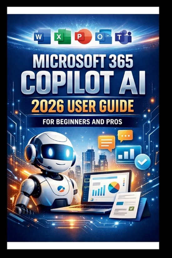 Tech Made Easy- Microsoft 365 Copilot AI User Guide For Beginners And ...