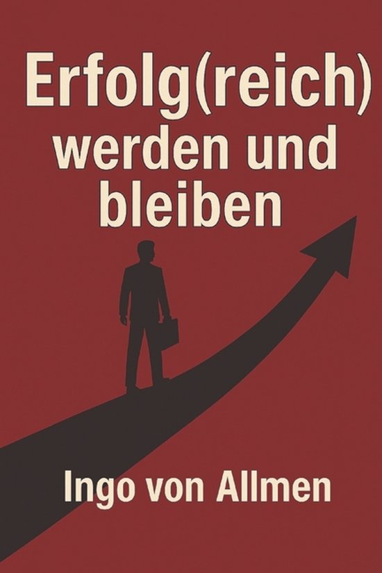 Wo Leben Zum Sieg Wird - Eine Serie Für Erfolg, Selbstwert  ... - cover