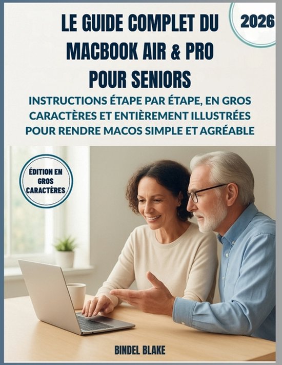 Le Guide Complet du MacBook Air & Pro pour Seniors - cover