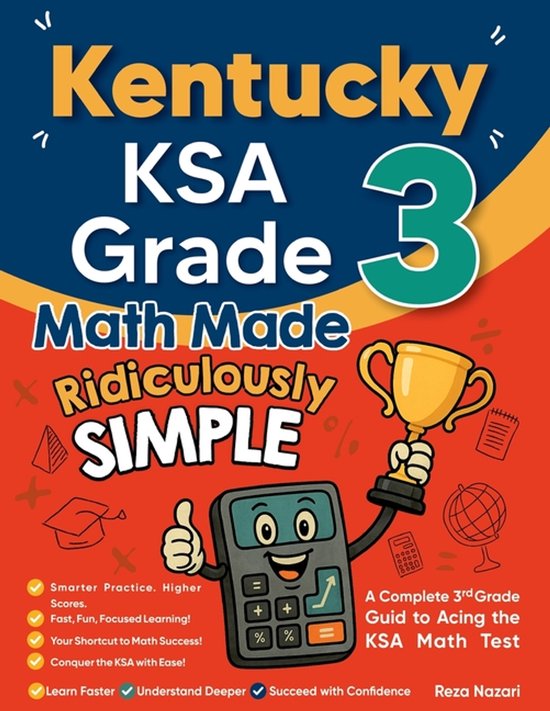 Kentucky KSA Grade 3 Math Made Ridiculously Simple - cover