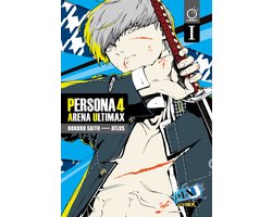 Persona 4 Arena Ultimax- Persona 4 Arena Ultimax Volume 1